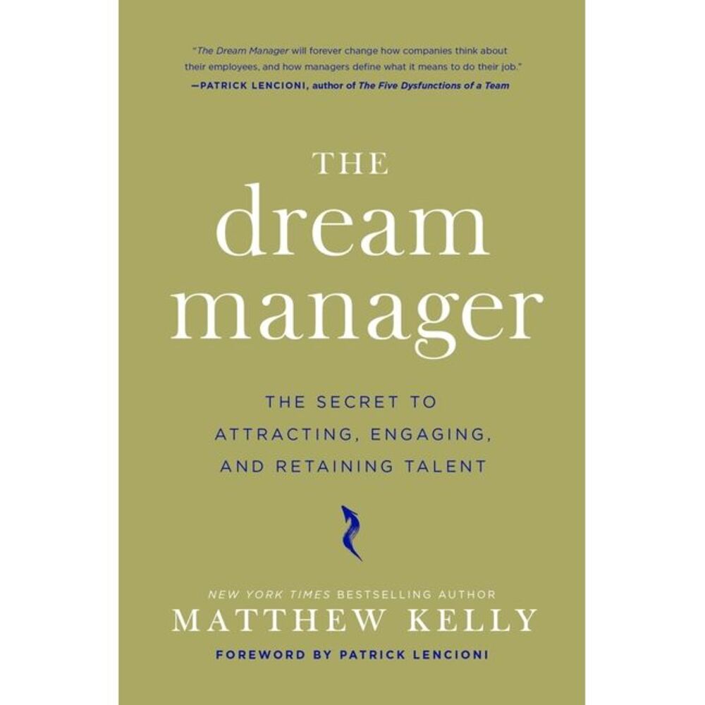 The Dream Manager -- Matthew Kelly